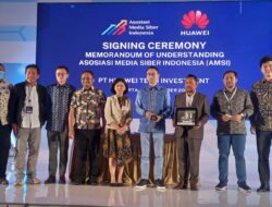 Huawei dan AMSI Jalin Kemitraan Strategis Tingkatkan Kecakapan Digital Media Siber di Indonesia
