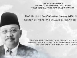 Innalillah, Rektor Universitas Wallacea Mamuju Prof Andi Wardihan Sinrang Meninggal karena Sakit