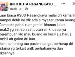 Keluhkan Krisis Air Bersih di RSUD Pasangkayu, Keluarga Pasien Teriak di Medsos
